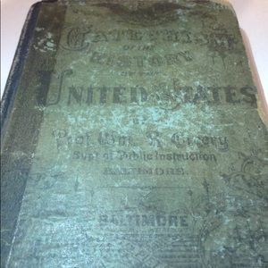 Rare OLD 1800s Catechism Of US History Book